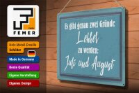 Blechschild Spruch 40x30cm zwei Gründe Lehrer zu werden