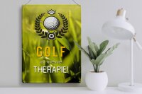 Blechschild Spruch 30x40cm Golf ist meine Therapie Schild