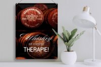 Blechschild Spruch 30x40cm Whiskey ist meine Therapie