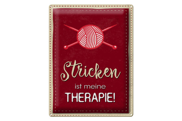 Blechschild Spruch 30x40cm Stricken ist meine Therapie