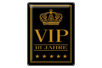 Blechschild Hinweis 30x40cm VIP 18 Jahre Schild