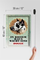 Blechschild Hund 30x40cm in diesem Haus wacht eine Dogge