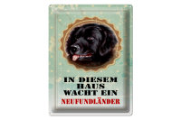 Blechschild Hund 30x40cm diesem Haus wacht Neufundländer