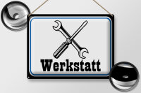 Blechschild Spruch 40x30cm Werkstatt Reparatur