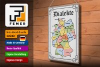 Blechschild Spruch 30x40cm Dialekte Karte Bundesländer