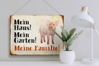 Blechschild Tiere 40x30cm Schwein mein Haus Garten Familie