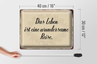 Blechschild Spruch 40x30cm das Leben ist wundersame Reise