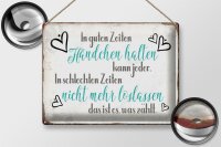 Blechschild Spruch 40x30cm in guten Zeiten Händchen halten
