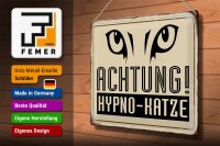 Blechschild Retro 40x30cm Achtung Hypno-Katze Schild