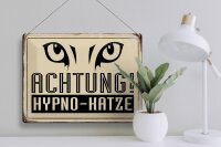 Blechschild Retro 40x30cm Achtung Hypno-Katze Schild