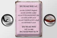 Blechschild Spruch 30x40cm Zuhause ist es am schönsten