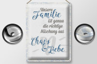 Blechschild Spruch 30x40cm unsere Familie Chaos Liebe
