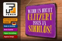 Blechschild Spruch 40x30cm wenn es nicht glitzert sinnlos