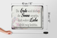 Blechschild Spruch 40x30cm wahre Liebe bleibt ewig bestehen