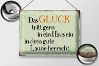 Blechschild Spruch 40x30cm Glück tritt gern ein gute Laune