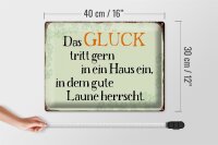 Blechschild Spruch 40x30cm Glück tritt gern ein gute Laune