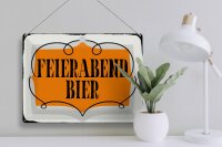 Blechschild Spruch 40x30cm Feierabend Bier Alkohol Schild