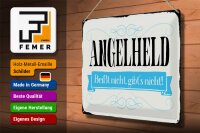 Blechschild Spruch 40x30cm Angelheld beißt nicht angeln