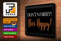 Blechschild Spruch 40x30cm Dont worry Beer happy Bier