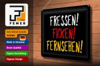 Blechschild Spruch 40x30cm Fressen ficken Fernsehen