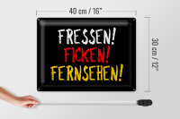 Blechschild Spruch 40x30cm Fressen ficken Fernsehen