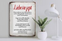 Blechschild Spruch 30x40cm Liebesrezept Retro Schild