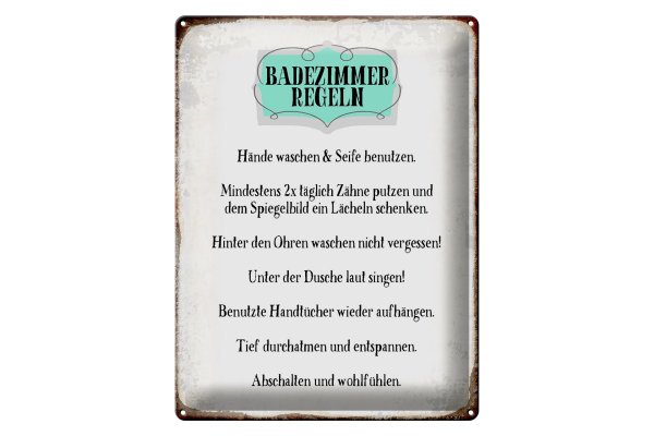 Blechschild Spruch 30x40cm Badezimmer Regeln Hände waschen