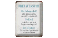Blechschild Spruch 30x40cm 3 Wünsche Gelassenheit Kraft