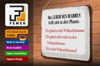 Blechschild Spruch 40x30cm das Leben des Mannes 3 Phasen