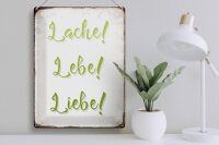 Blechschild Spruch 30x40cm lache lebe liebe Retro Schild