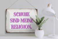 Blechschild Spruch 40x30cm Schuhe sind meine Religion
