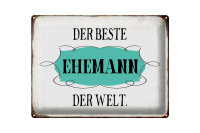 Blechschild Spruch 40x30cm der beste Ehemann der Welt