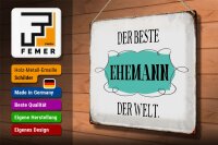Blechschild Spruch 40x30cm der beste Ehemann der Welt