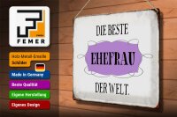 Blechschild Spruch 40x30cm die beste Ehefrau der Welt