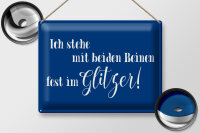 Blechschild Spruch 40x30cm ich stehe mit fest im Glitzer
