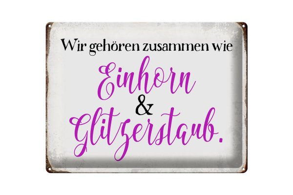 Blechschild Spruch 40x30cm Einhorn und Glitzerstaub