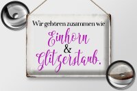 Blechschild Spruch 40x30cm Einhorn und Glitzerstaub