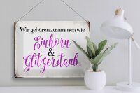 Blechschild Spruch 40x30cm Einhorn und Glitzerstaub