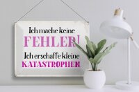 Blechschild Spruch 40x30cm ich mache keine Fehler Schild