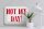Blechschild Spruch 40x30cm Not my Day nicht mein Tag Retro