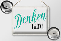 Blechschild Spruch 40x30cm Denken hilft Retro