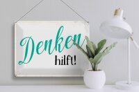 Blechschild Spruch 40x30cm Denken hilft Retro
