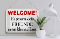 Blechschild Spruch 40x30cm Welcome viele Freunde Haus
