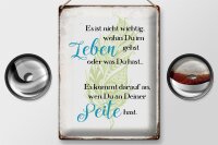 Blechschild Spruch 30x40cm nicht wichtig wohin du gehst