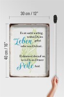 Blechschild Spruch 30x40cm nicht wichtig wohin du gehst