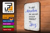 Blechschild Spruch 30x40cm gibt Menschen passen ins Herz