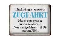 Blechschild Spruch 40x30cm Leben ist wie eine Zugfahrt