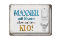 Blechschild Spruch 40x30cm Männer mit Niveau sitzen...