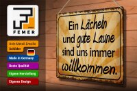 Blechschild Spruch 40x30cm Lächeln gute Laune willkommen