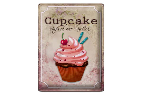 Blechschild Spruch 30x40cm Cupcake einfach nur köstlich
